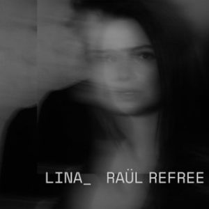 ARXIU | La portada espectral de l'àlbum conjunt Lina_Raül Refree, publicat al gener del 2020