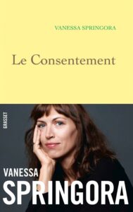 ARXIU | Portada del llibre <em>Le Consentement</em>, denúncia de Vanessa Springora a l'escriptor Gabriel Matzneff pels abusos sexuals quan tenia catorze anys