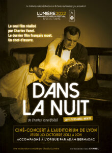 ARXIU | Cartell del cine-concert de l'última pel·lícula francesa muda <em>Dans la nuit,</em> de Charles Vannel, amb l'orgue d'Adam Bernadac a l'Auditori de Lió